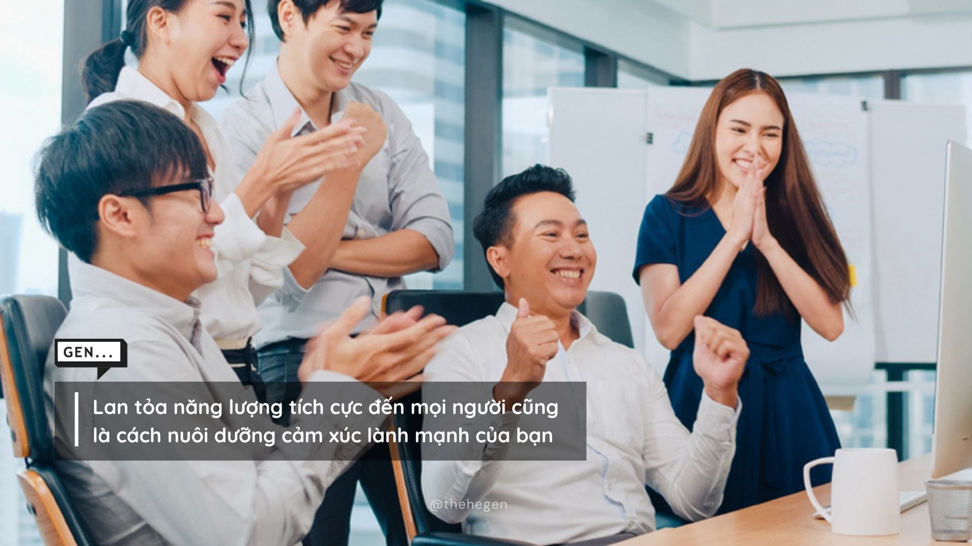 Lan tỏa năng lượng tích cực đến mọi người cũng là cách nuôi dưỡng cảm xúc lành mạnh của bạn