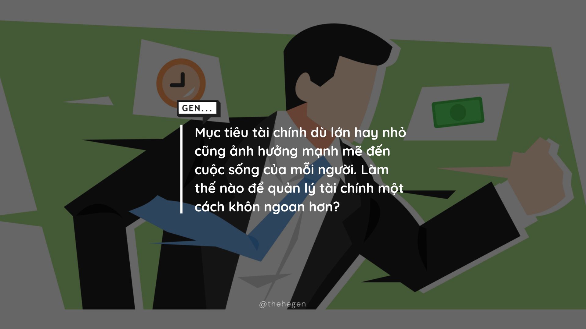 Làm thế nào để quản lý tài chính một cách khôn ngoan hơn?